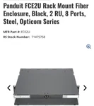 Panduit FCE2U Rack Mount Fiber Enclosure, Black, Ru,. Fixed Price $311.19.