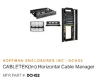 Hoffman Pentair DCHS2 Horizontal Cable Manager Rack 2RU, Single Side 17242. Fixed Price $50.00.
